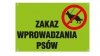   Tablica ze słupkiem - Zakaz wprowadzania psów- mini